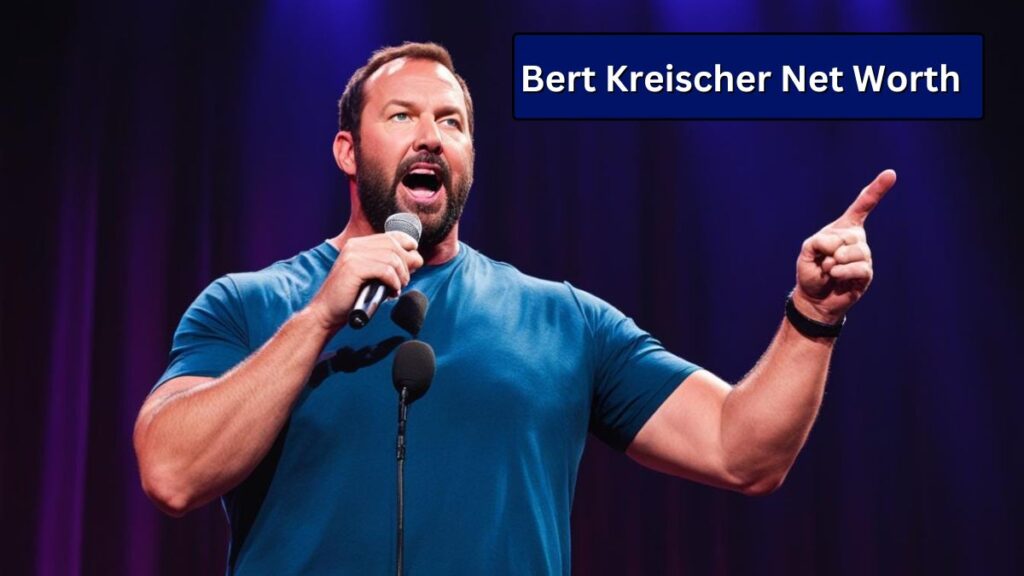 Bert Kreischer Net Worth