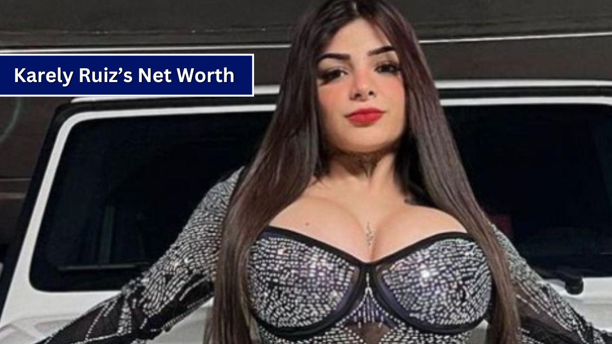 Karely Ruiz Net Worth 2024