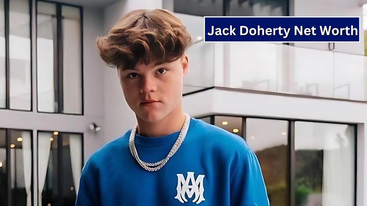 Jack Doherty Net Worth