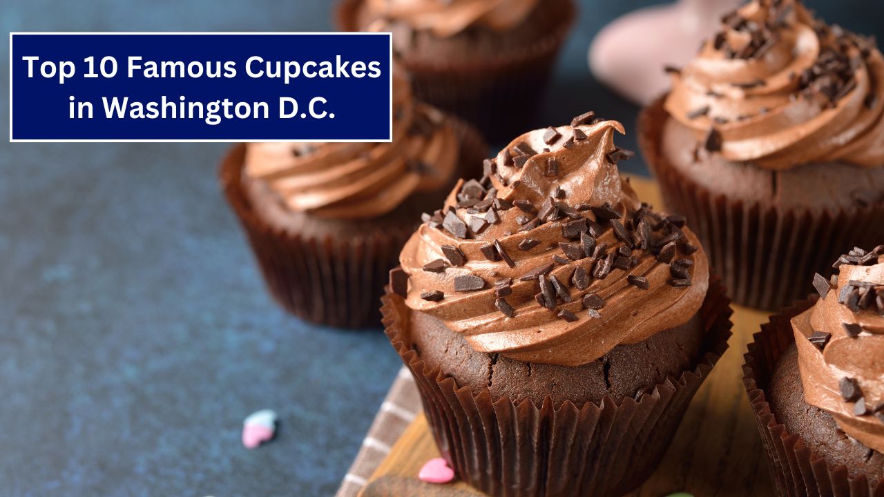 The Top 10 Famous Cupcakes in Washington D.C.